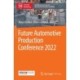 Future Automotive Production Conference 2022