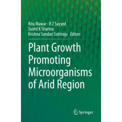 Plant Growth Promoting Microorganisms of Arid Region