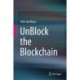 UnBlock the Blockchain