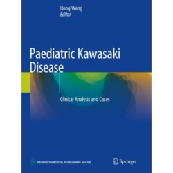 Paediatric Kawasaki Disease: Clinical Analysis and Cases