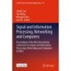 Signal and Information Processing, Networking and Computers: Proceedings of the 8th International Conference on Signal and Information Processing, Networking and Computers (ICSINC)