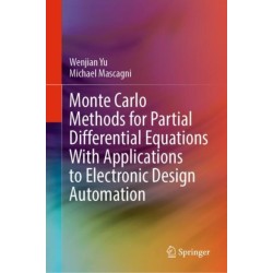 Monte Carlo Methods for Partial Differential Equations With Applications to Electronic Design Automation