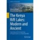 The Kenya Rift Lakes: Modern and Ancient: Limnology and Limnogeology of Tropical Lakes in a Continental Rift