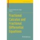 Fractional Calculus and Fractional Differential Equations