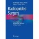 Radioguided Surgery: Current Applications and Innovative Directions in Clinical Practice