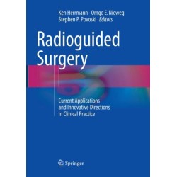 Radioguided Surgery: Current Applications and Innovative Directions in Clinical Practice
