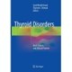 Thyroid Disorders: Basic Science and Clinical Practice