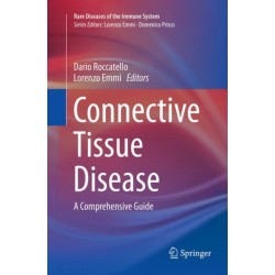Connective Tissue Disease: A Comprehensive Guide - Volume 1