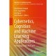 Cybernetics, Cognition and Machine Learning Applications: Proceedings of ICCCMLA 2021