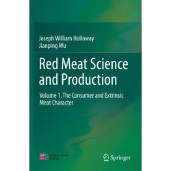 Red Meat Science and Production: Volume 1. The Consumer and Extrinsic Meat Character