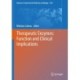 Therapeutic Enzymes: Function and Clinical Implications