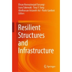 Resilient Structures and Infrastructure