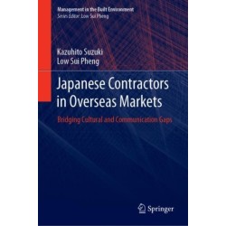 Japanese Contractors in Overseas Markets: Bridging Cultural and Communication Gaps