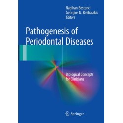 Pathogenesis of Periodontal Diseases: Biological Concepts for Clinicians