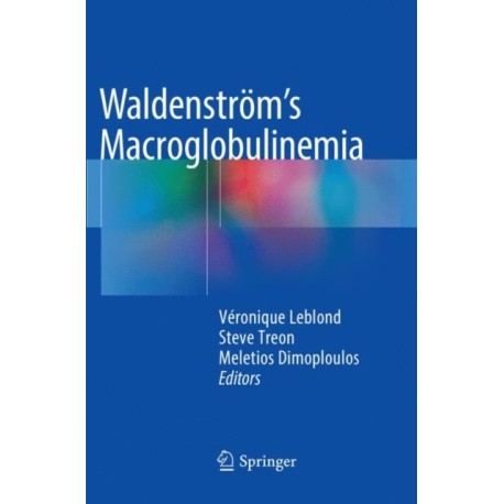 Waldenstrom’s Macroglobulinemia
