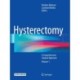 Hysterectomy: A Comprehensive Surgical Approach