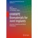 UHMWPE Biomaterials for Joint Implants: Structures, Properties and Clinical Performance