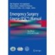 Emergency Surgery Course (ESC®) Manual: The Official ESTES/AAST Guide