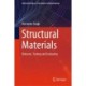 Structural Materials: Behavior, Testing and Evaluation