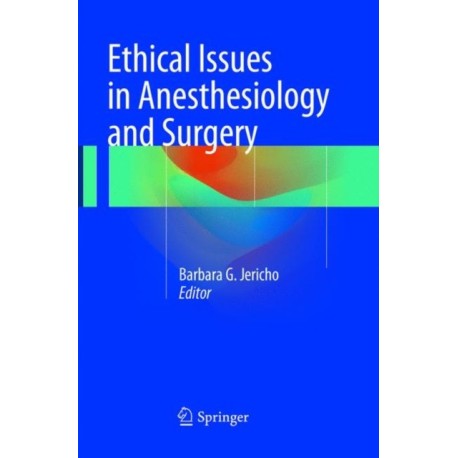 Ethical Issues in Anesthesiology and Surgery