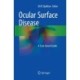 Ocular Surface Disease: A Case-Based Guide