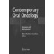 Contemporary Oral Oncology: Diagnosis and Management