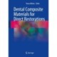 Dental Composite Materials for Direct Restorations