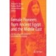 Female Pioneers from Ancient Egypt and the Middle East: On the Influence of History on Gender Psychology