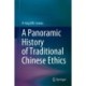 A Panoramic History of Traditional Chinese Ethics