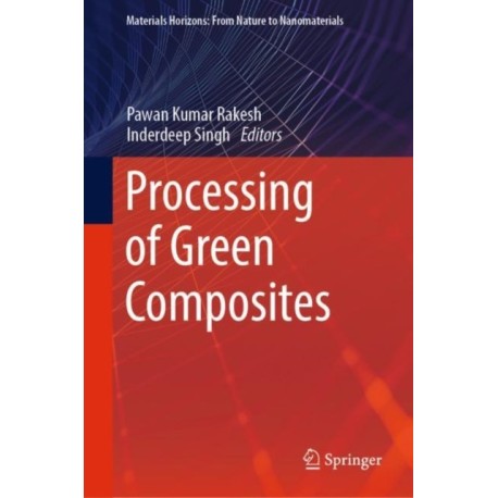 Processing of Green Composites