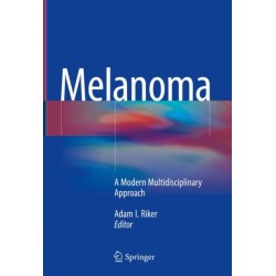 Melanoma: A Modern Multidisciplinary Approach