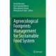 Agroecological Footprints Management for Sustainable Food System
