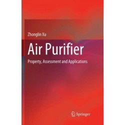 Air Purifier: Property, Assessment and Applications