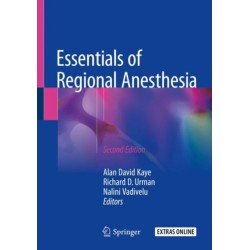 Essentials of Regional Anesthesia