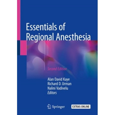Essentials of Regional Anesthesia