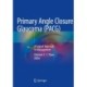 Primary Angle Closure Glaucoma (PACG): A Logical Approach in Management