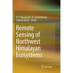 Remote Sensing of Northwest Himalayan Ecosystems