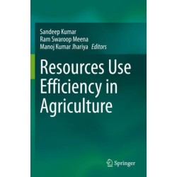 Resources Use Efficiency in Agriculture