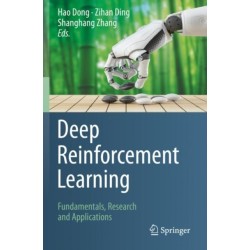 Deep Reinforcement Learning: Fundamentals, Research and Applications