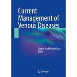 Current Management of Venous Diseases