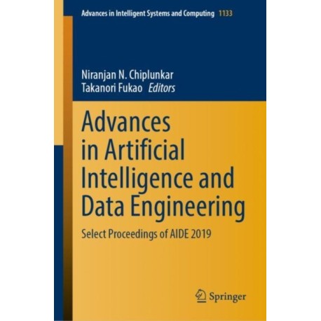 Advances in Artificial Intelligence and Data Engineering: Select Proceedings of AIDE 2019