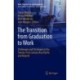 The Transition from Graduation to Work: Challenges and Strategies in the Twenty-First Century Asia Pacific and Beyond