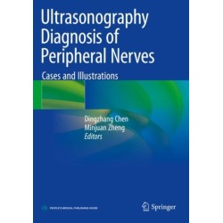 Ultrasonography Diagnosis of Peripheral Nerves: Cases and Illustrations
