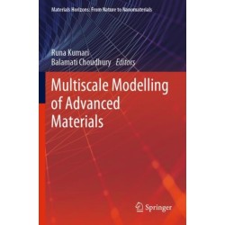 Multiscale Modelling of Advanced Materials