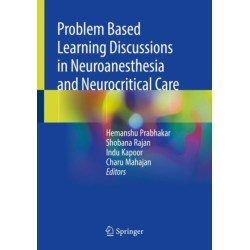 Problem Based Learning Discussions in Neuroanesthesia and Neurocritical Care