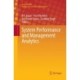 System Performance and Management Analytics