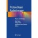 Proton Beam Radiotherapy: Physics and Biology
