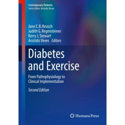 Diabetes and Exercise: From Pathophysiology to Clinical Implementation