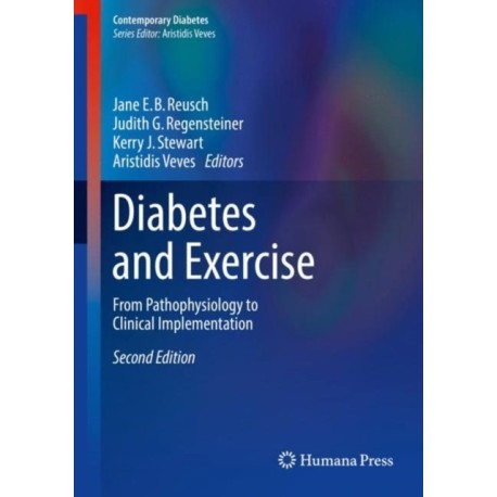 Diabetes and Exercise: From Pathophysiology to Clinical Implementation