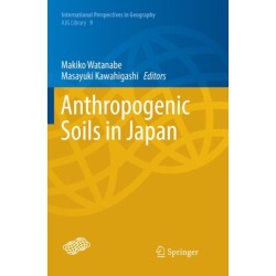 Anthropogenic Soils in Japan